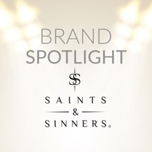Featured Brand: Saints & Sinners