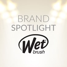 Featured Brand: Wet Brush